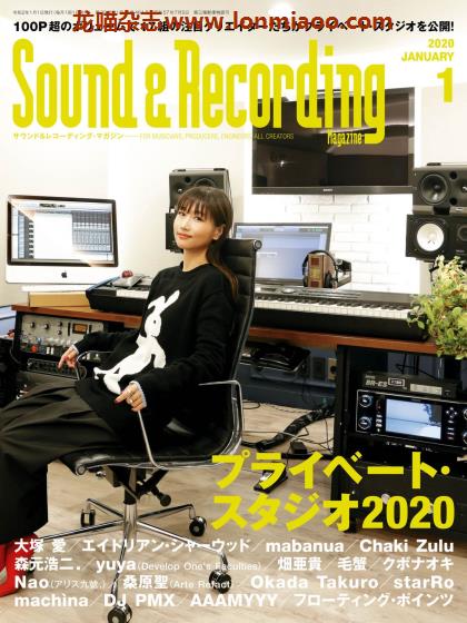 [日本版]Sound & Recording 音响录音音乐制作专业杂志PDF电子版 2020年1月刊